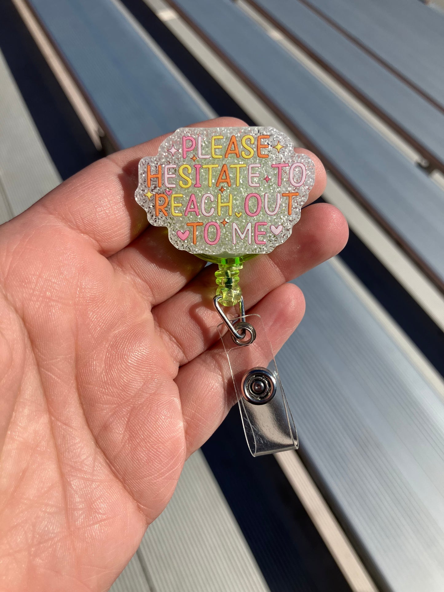 Please hesitate to reach out to me badge reel
