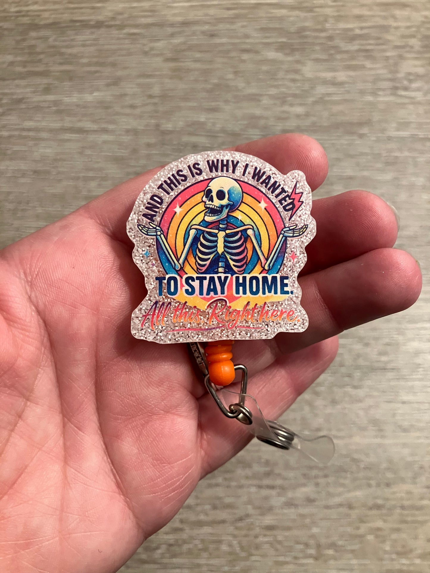 And this is why I wanted to stay home badge reel