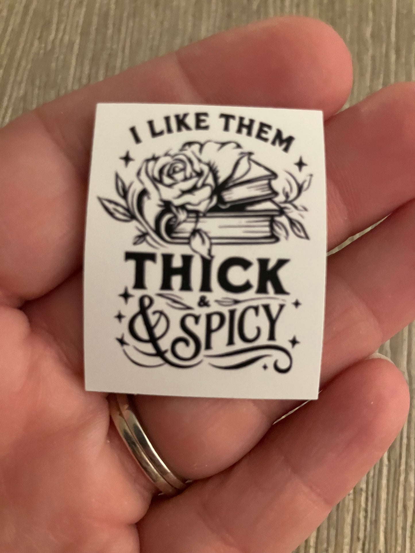 I think them thick and spicy stickers