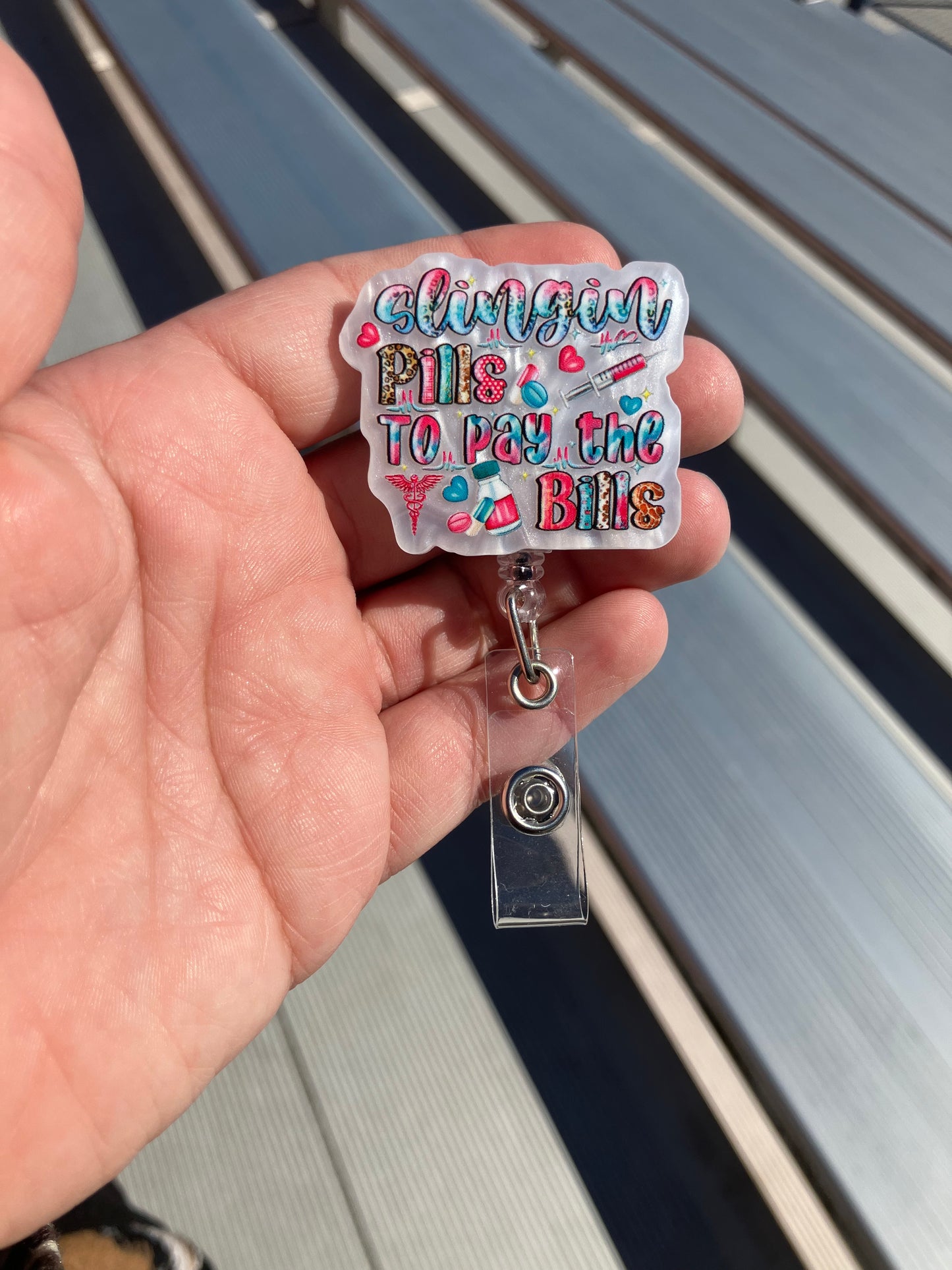 Slingin pills to pay the bills badge reels