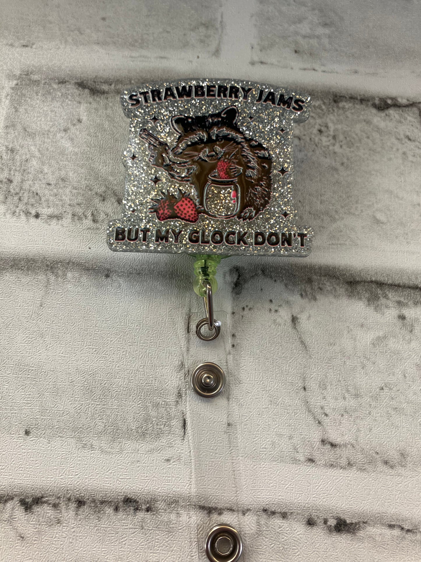 Strawberry jams but my Glock don’t badge reels