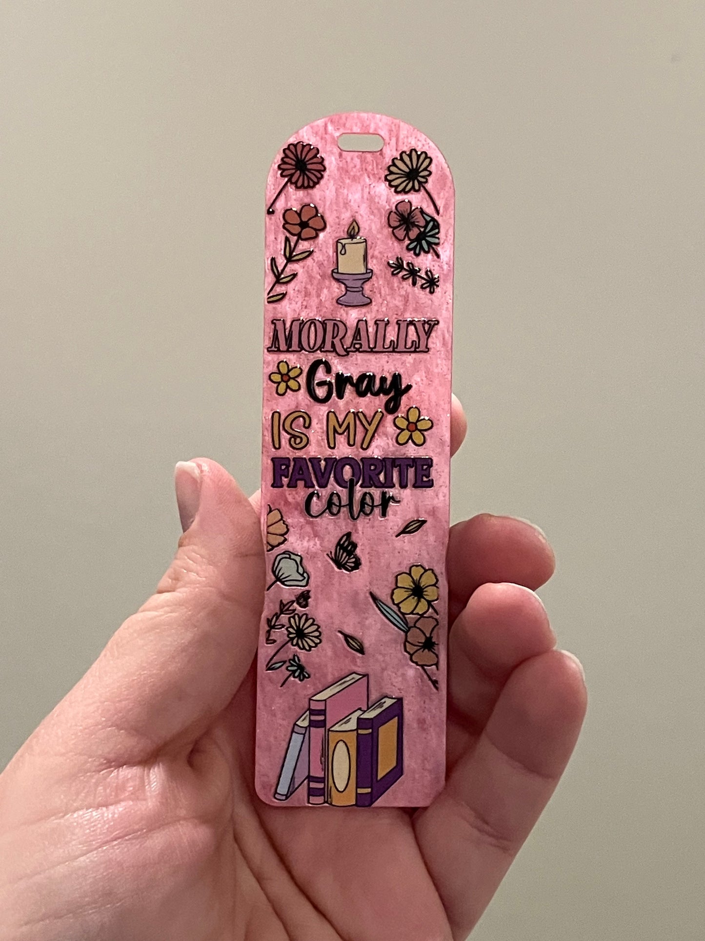 Morally grey is my favorite color pink bookmark