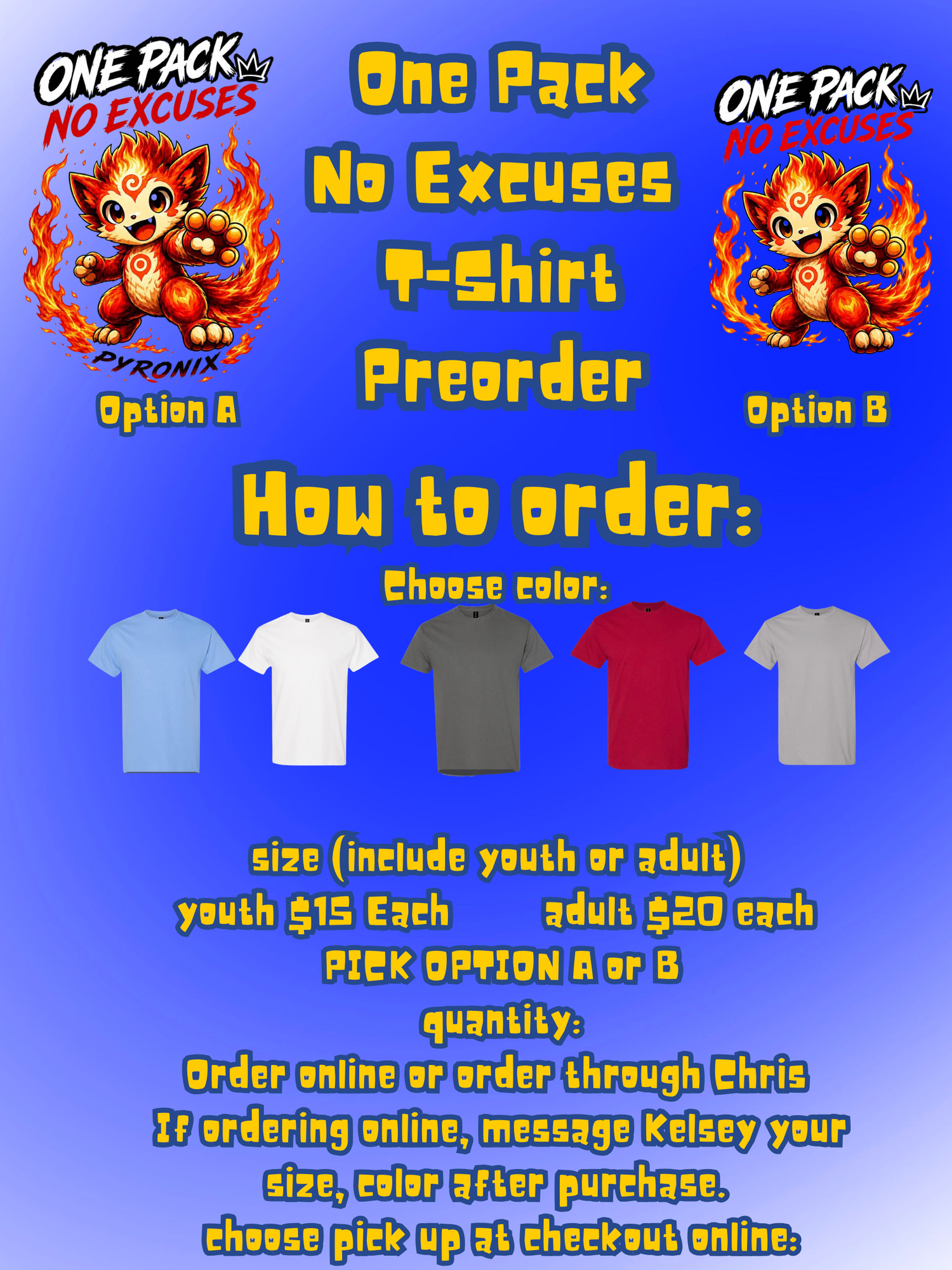 One pack, no excuses T-shirt preorder