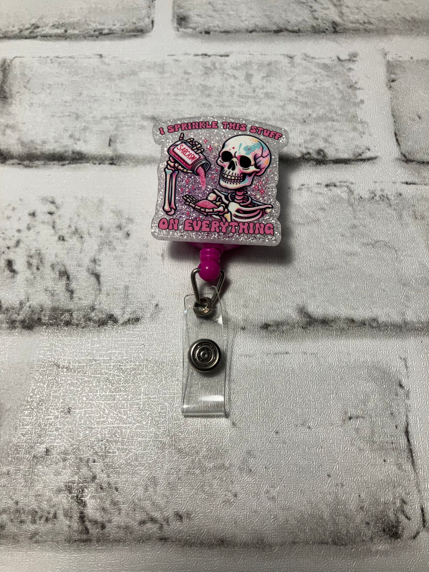 I sprinkle stuff on everything badge reel
