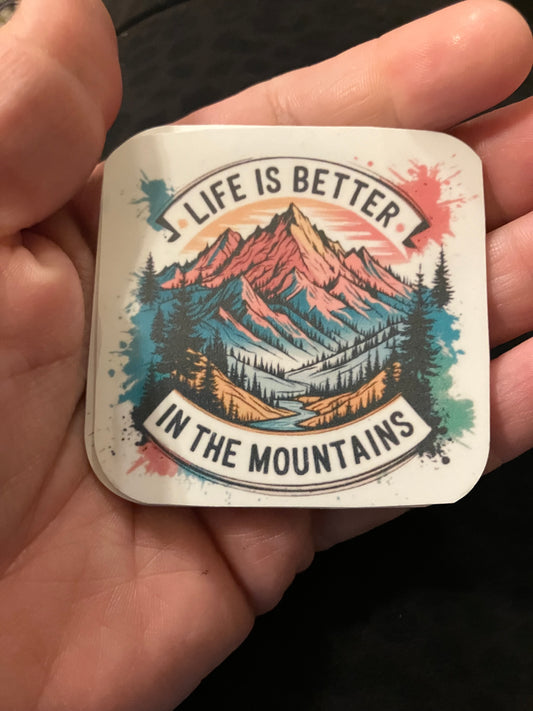 Life is better in the mountains stickers
