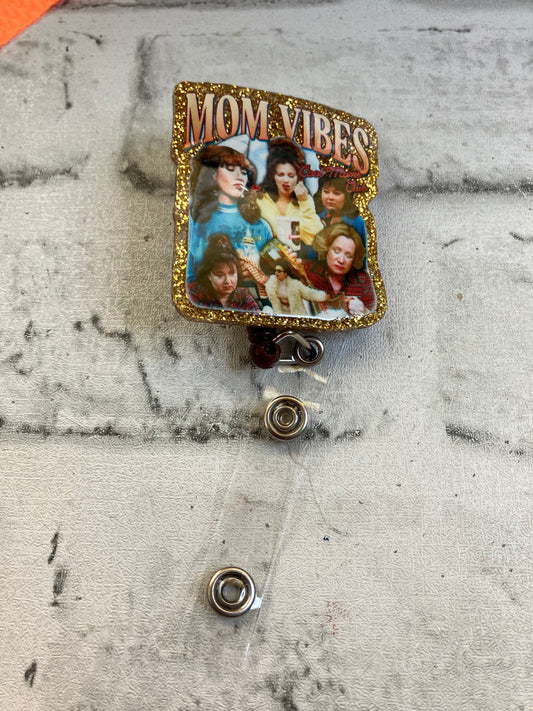 Mom life badge reels