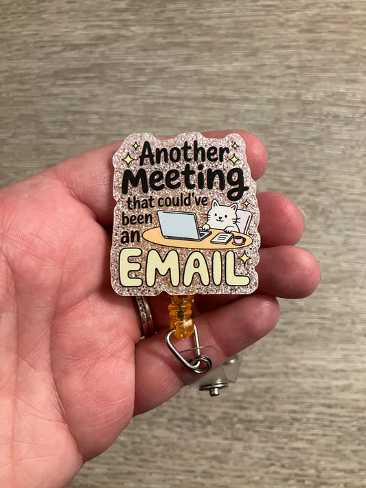 Another meeting that could have been an email badge reel