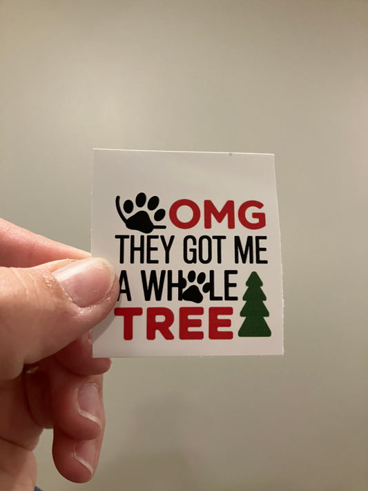 Not they got me the whole tree