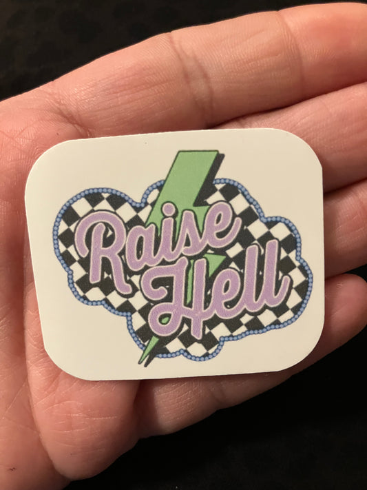 Raise hell stickers