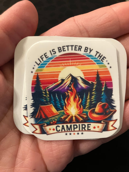 Life is better by the campfire stickers