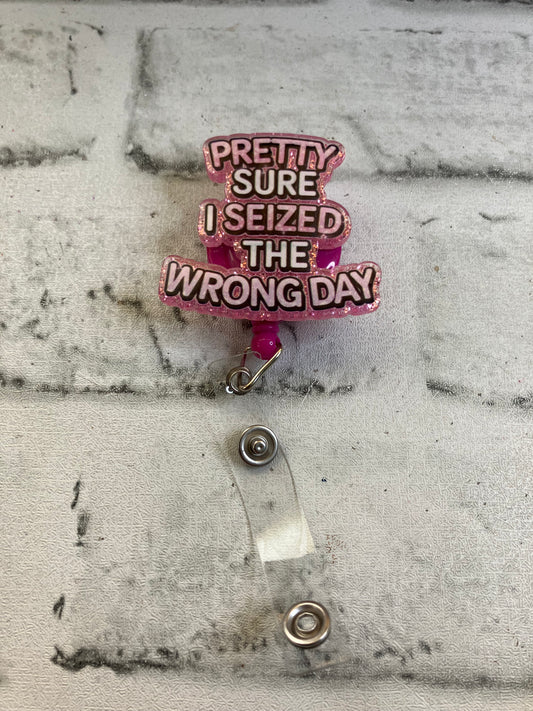 Pretty sure I seized the wrong day