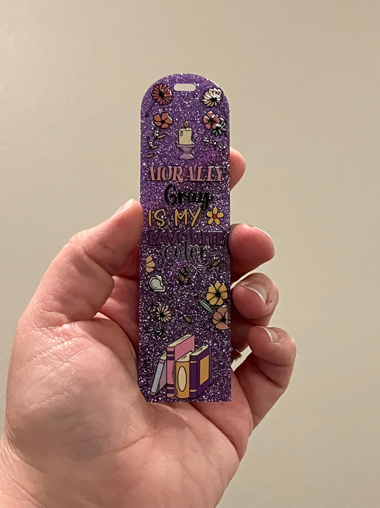Morally Gray is my favorite color purple bookmark