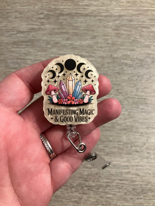 Manifesting magic and good vibes badge reels