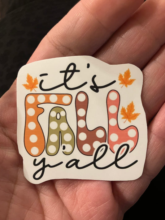 It’s fall yall stickers