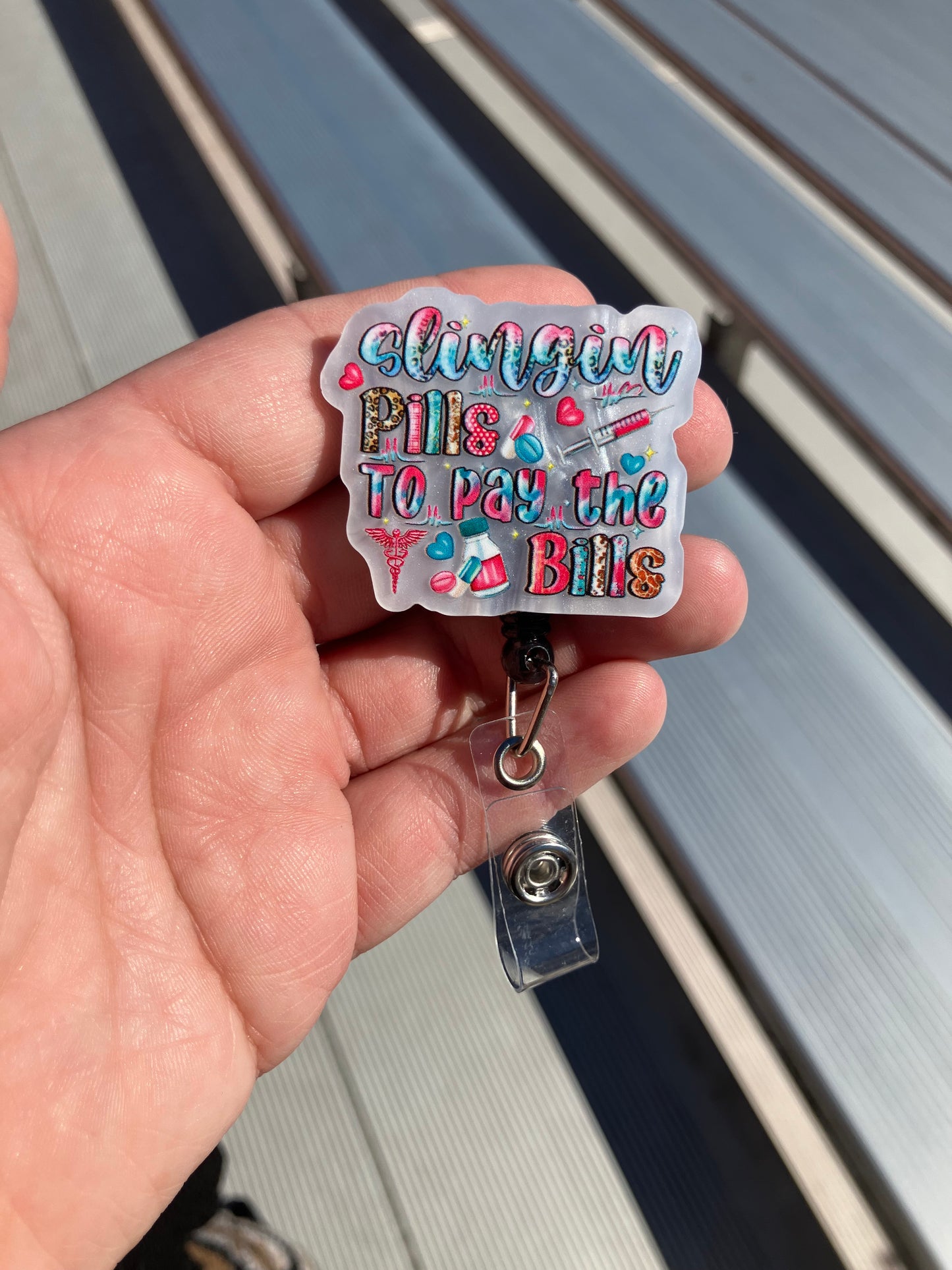 Slingin pills to pay the bills badge reels