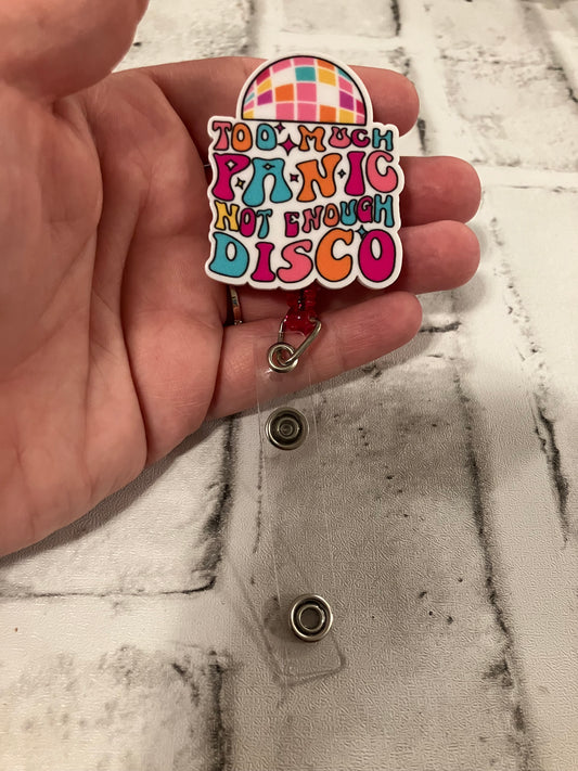 Too much panic and not enough disco badge reels
